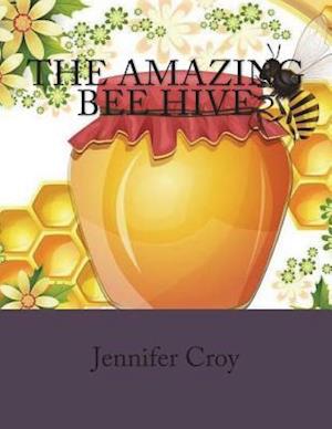 The Amazing Bee Hive