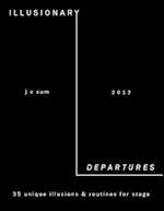 Illusionary Departures