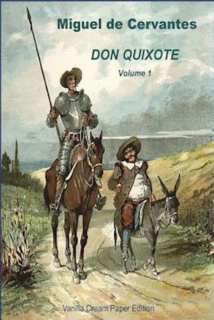 Don Quixote Volume 1