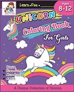 Unicorn Coloring Books for Girls Ages 8-12