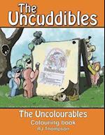 The Uncuddibles - The Uncolourables Colouring Book