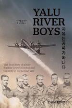 The Yalu River Boys