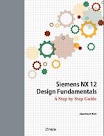 Siemens Nx 12 Design Fundamentals