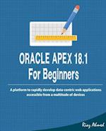 Oracle Apex 18.1 for Beginners