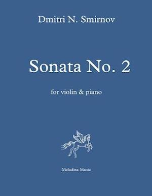 Sonata No. 2 for Violin and Piano