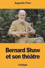 Bernard Shaw Et Son Théâtre