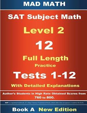 2018 SAT Subject Level 2 Book a Tests 1-12