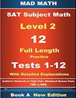 2018 SAT Subject Level 2 Book a Tests 1-12