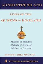 Strickland Lives of the Queens of England Volume 1