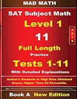 2018 SAT Subject Level 1 Book a Tests 1-11