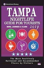 Tampa Nightlife Guide for Tourists 2019