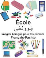 Français-Pashto École Imagier Bilingue Pour Les Enfants