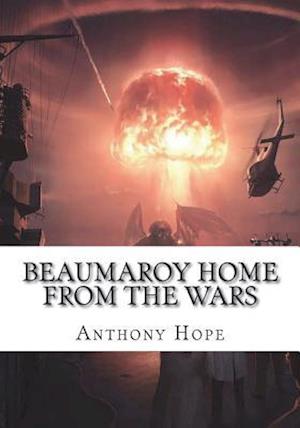 Beaumaroy Home from the Wars