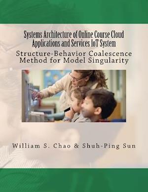 Systems Architecture of Online Course Cloud Applications and Services Iot System