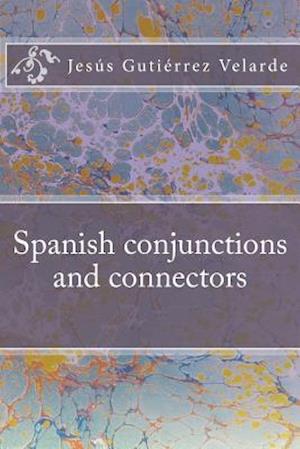 Spanish Conjunctions and Connectors