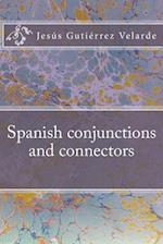 Spanish Conjunctions and Connectors