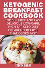 Ketogenic Breakfast Cookbook