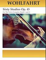 Wohlfahrt Sixty Studies for the Violin Op. 45