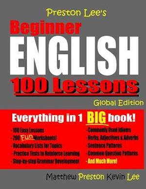 Preston Lee's Beginner English 100 Lessons - Global Edition