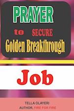 Prayer to Secure Golden Breakthrough Job