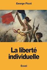 La Liberté Individuelle