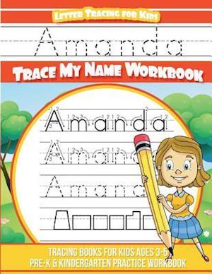 Amanda Letter Tracing for Kids Trace My Name Workbook