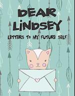 Dear Lindsey, Letters to My Future Self