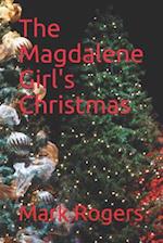 The Magdalene Girl's Christmas