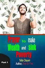 Prayer to Make Wealth and Sink Poverty Part One