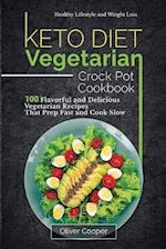 Keto Diet Vegetarian Crock Pot Cookbook