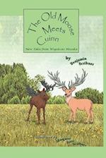 The Old Moose Meets Cuinn: New Tales from Wiyukcan Hexaka 