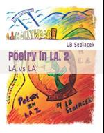 Poetry in LA, 2: LA vs LA 