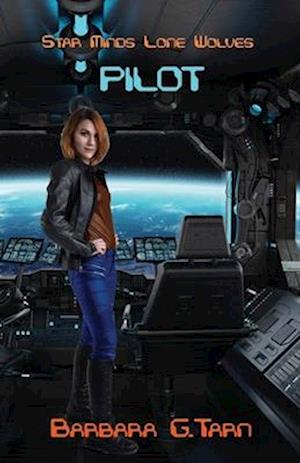 Pilot (Star Minds Lone Wolves)