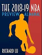 The 2018-19 NBA Preview Almanac