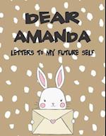 Dear Amanda, Letters to My Future Self