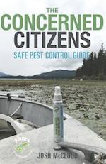 The Concerned Citizens Safe Pest Control Guide