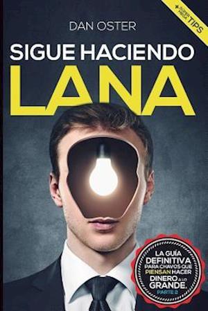 Sigue Haciendo Lana