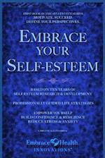 Embrace Your Self-Esteem