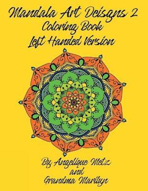 Mandala Art Designs 2 Coloring Book