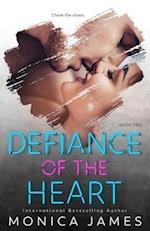 Defiance of the Heart