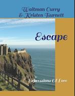 Escape: Expressions Of Love 