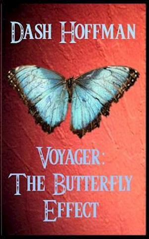 Voyager - The Butterfly Effect