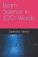 Learn Science in 100 Words