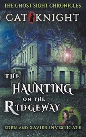 The Haunting on the Ridgeway