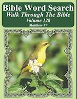 Bible Word Search Walk Through the Bible Volume 128