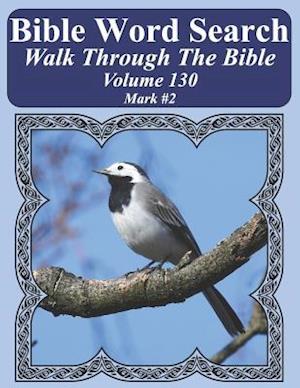 Bible Word Search Walk Through the Bible Volume 130