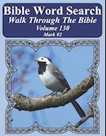 Bible Word Search Walk Through the Bible Volume 130