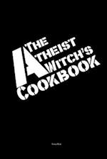 The Atheist Witch's Cookbook