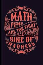 Math Puns Are the First Sine of Madness