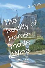 The Reality of Home-Made Wine